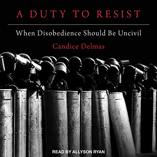When Disobedience Should Be Uncivil