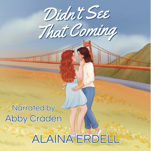 Didn't See That Coming Audiolibro Por Alaina Erdell arte de portada