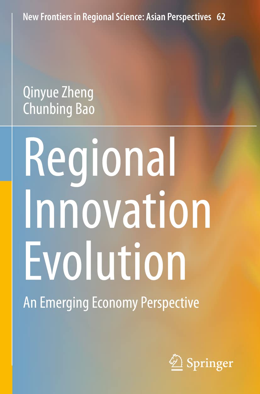 Regional Innovation Evolution: An Emerging Economy Perspective