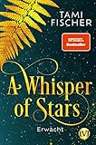  A Whisper of Stars: Erwacht: 1