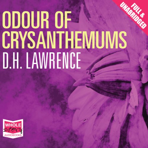 Odour of Chrysanthemums (Audible Audio Edition) Julia