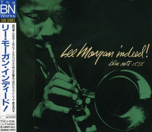 リー・モーガン・インディード!