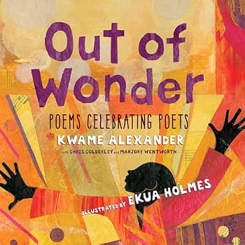 Audio CD Out of Wonder: Poems Celebrating Poets Book