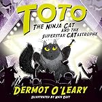 Cover of Toto the Ninja Cat and the Superstar Catastrophe