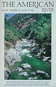 Paperback The American River: North, MIddle & South Forks Book
