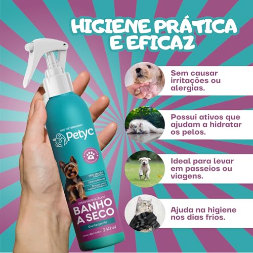 Banho A Seco Spray PETYC Para Cães e Gatos Higienizador Sem Enxágue Limpeza Rápida