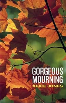 Paperback Gorgeous Mourning Book