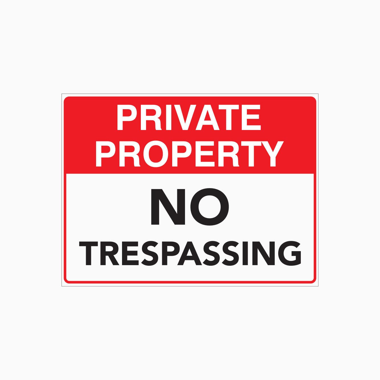 PRIVATE PROPERTY - NO TRESPASSING Sign, 12x8 Metal Tin Sign, Private property, no trespassing.