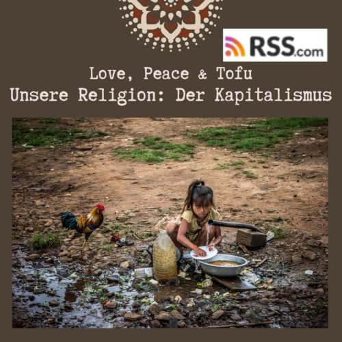 Unsere Religion: Der Kapitalismus