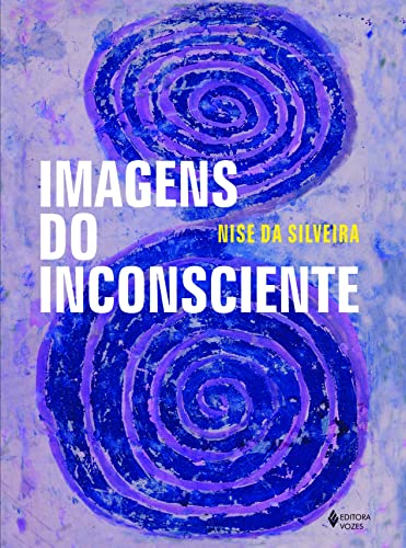 Imagens do inconsciente: Com 271 ilustrações