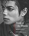 Price comparison product image Man in the Music: The Creative Life and Work of Michael Jackson