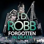 Cover of Forgotten in Death: An Eve Dallas Thriller