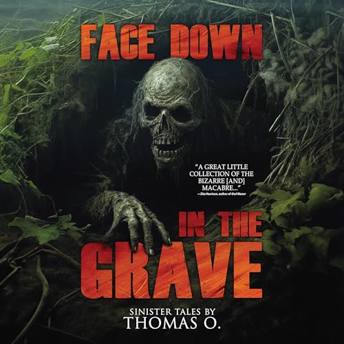 Face Down in the Grave by Thomas O., Velox Books episode artwork