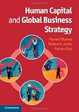 Human Capital and Global Business Strategy