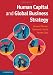 Human Capital and Global Business Strategy