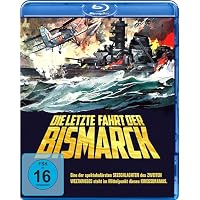 Die letzte Fahrt der Bismarck