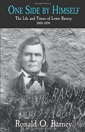 ONE SIDE BY HIMSELF (WESTERN EXPERIENCE SERIES) By Ronald Barney **Excellent**