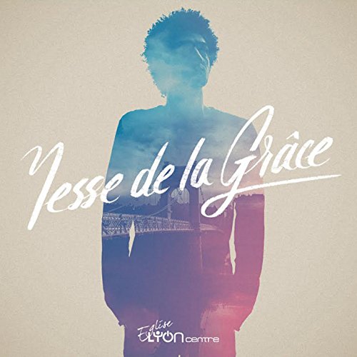 Messe de la Grace