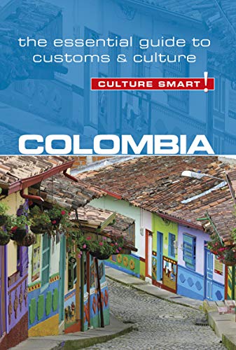 Télécharger Colombia - Culture Smart!: The Essential Guide to Customs & Culture (English Edition) PDF Ebook En Ligne