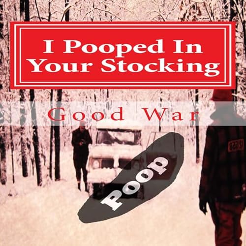Couverture de I Pooped in Your Stocking