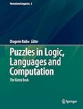 Puzzles in Logic, Languages and Computation: The Green Book (Recreational Linguistics, 2)
