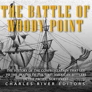 The Battle of Woody Point Audiolibro Por Charles River Editors arte de portada