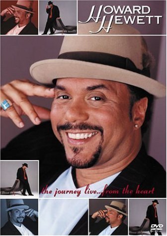 Howard Hewett The Journey Live... From the Heart