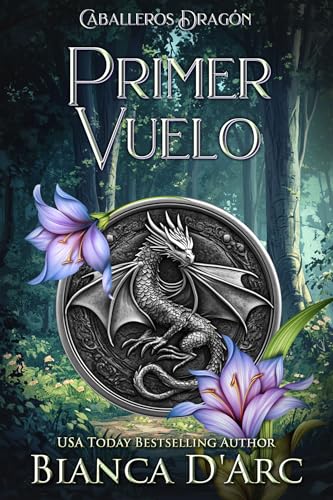 Primer Vuelo (Caballeros Dragón nº 1)