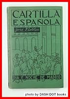Cartilla Espanola: Dia Y Noche De Madrid B002YFT8D4 Book Cover