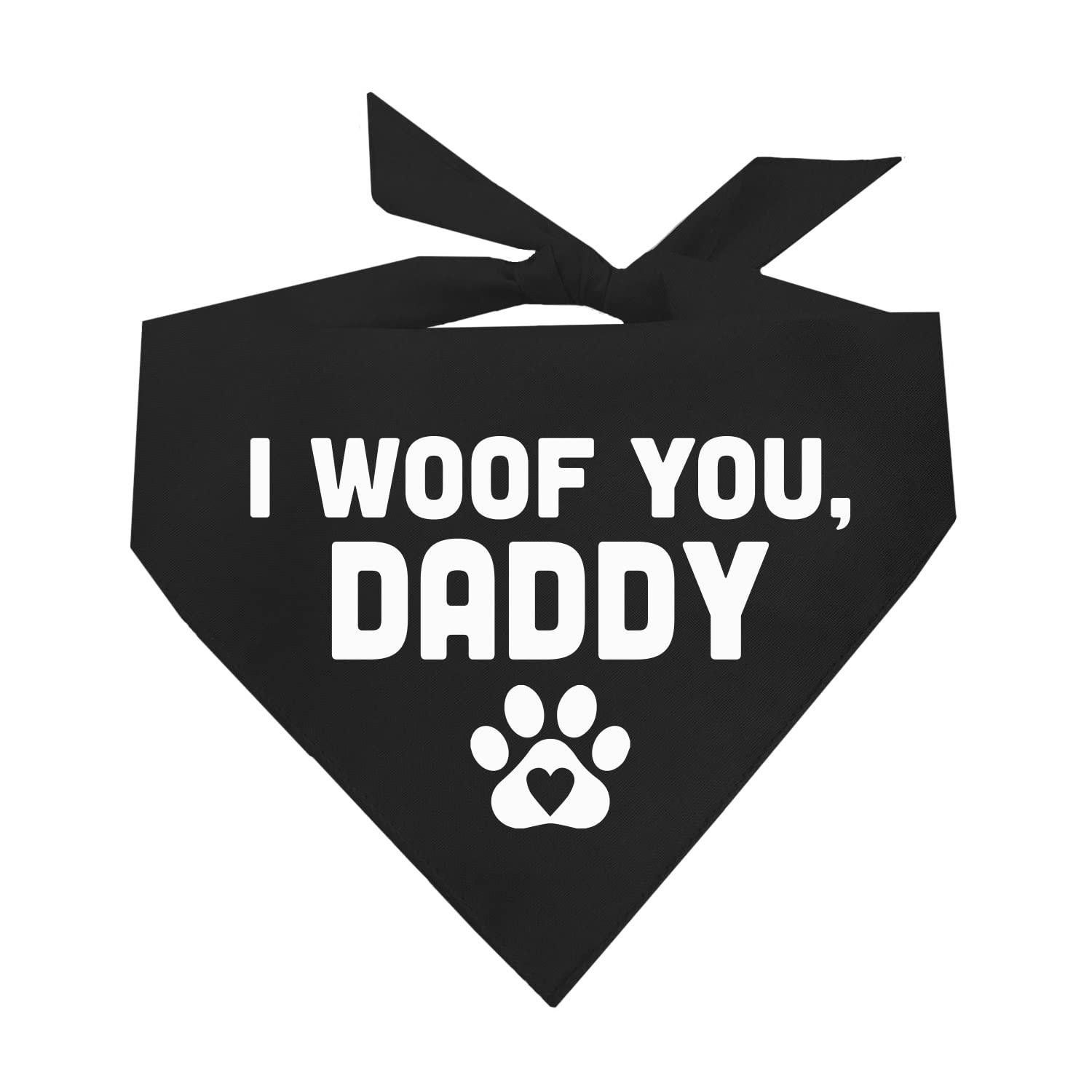 I Woof You Daddy with Heart Paw Dog Bandana (758 Black, One Size)