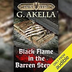 Page de couverture de Black Flame in the Barren Steppe