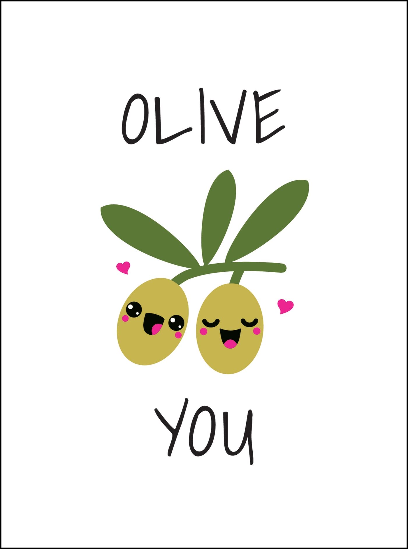 Olive You - Punderful Ways to Say 'I Love You' Hardback Gift & Family Book