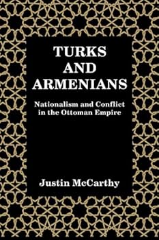 Paperback Turks and Armenians: Nationalism and Conflict in the Ottoman Empire Book
