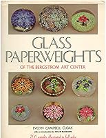 GLASS PAPERWEIGHTS OF THE BERGSTROM ART CENTER B004BAPS2A Book Cover