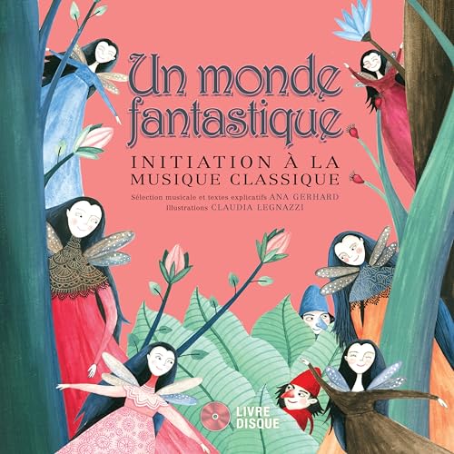 Un monde fantastique - Livre + CD
