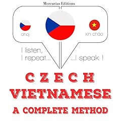 Couverture de Czech - Vietnamese. A complete method