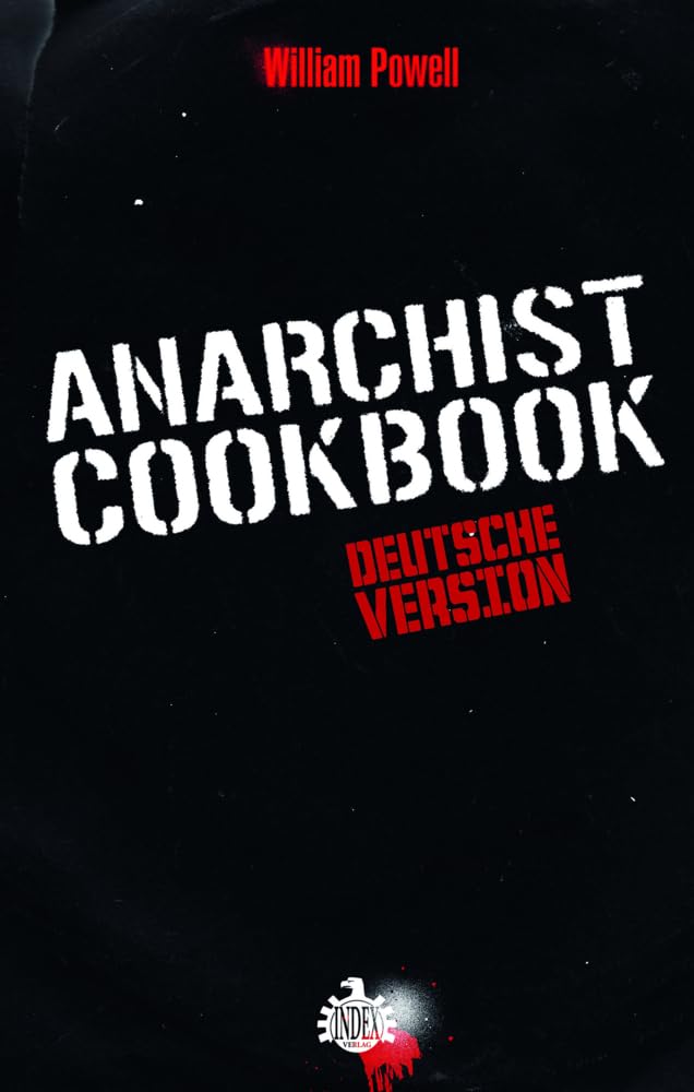 Anarchist Cookbook: Deutsche Version