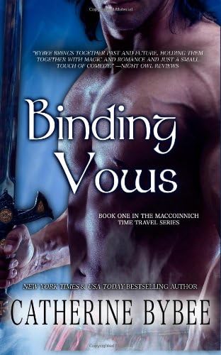 Binding Vows (MacCoinnich Time Travels Book 1)