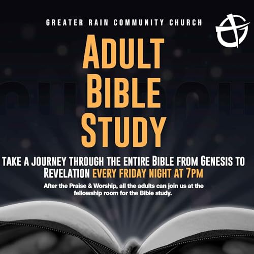 Journey Through The Bible -- Bible Study #3 (2/9/2024)