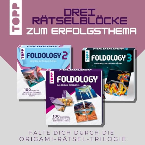 Foldology 2 – Meistere die Origami-Rätsel. 100 herausfordernde Falträtsel für helle Köpfe und geschickte Hände.
