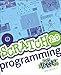 Scratch 2.0 Programming for Teens