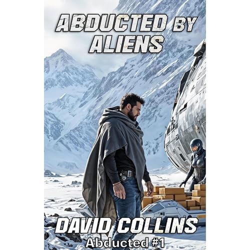Abducted By Aliens Audiolibro Por David Collins arte de portada