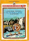 Summer Camp (Choose Your Own Adventure, No. 18)