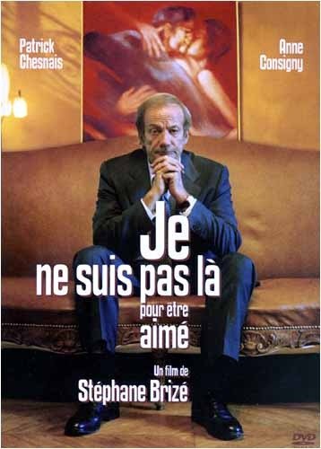 Je ne suis pas là pour être aimé (I'm Not Here To Be Loved) (Version française) [DVD]