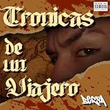 Rumbo al Norte [Explicit]