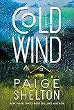 Cold Wind: A Mystery (Alaska Wild, 2)