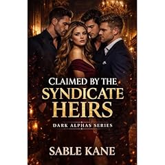Claimed by the Syndicate Heirs Audiolibro Por Sable Kane, J Call arte de portada