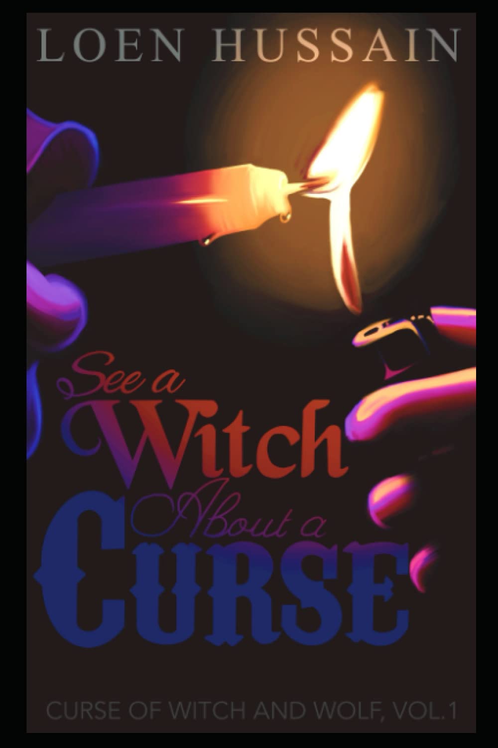 See a Witch About a Curse (Curse of Witch and Wolf)