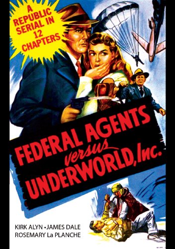 Federal Agents Vs. Underworld, Inc. - //coolthings.us