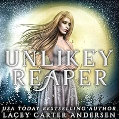 Unlikely Reaper Audiolibro Por Lacey Carter Andersen arte de portada